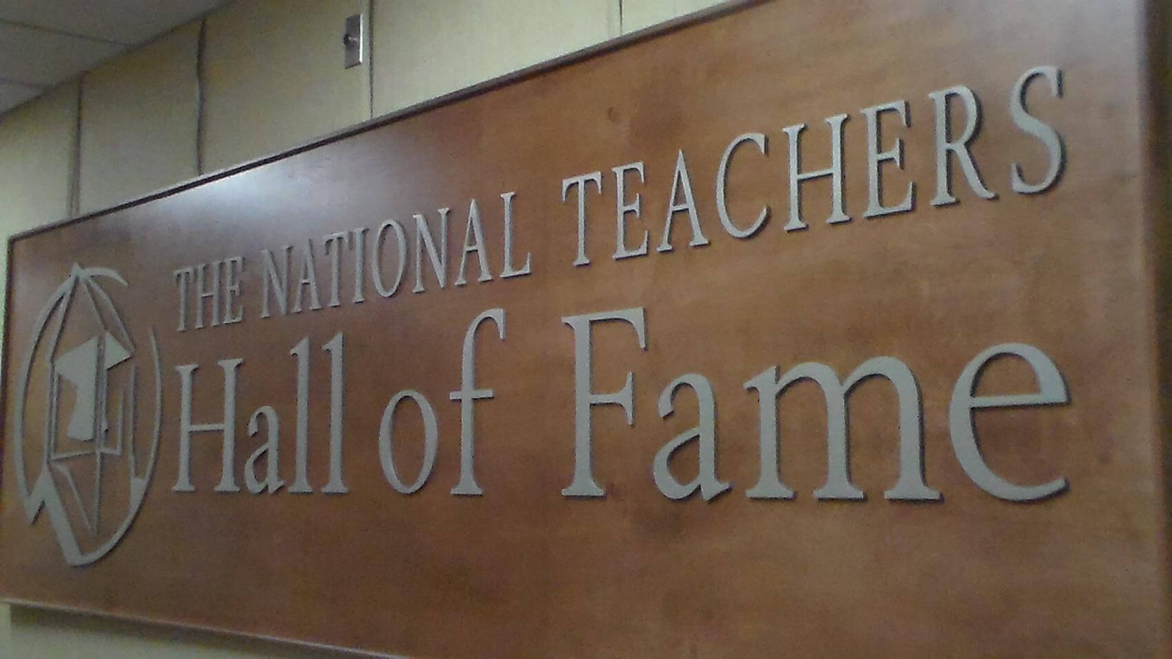 sign at the national teachers hall of fame